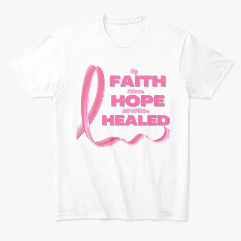 Faith-Hope-Healed BCA White Tee